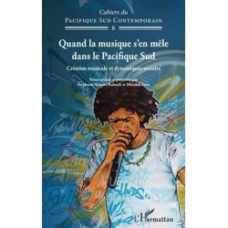 Quand la musique s'en mêle dans le Pacifique Sud