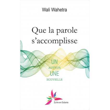 Que la parole s'accomplisse - épuisé