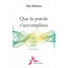 Que la parole s'accomplisse - épuisé