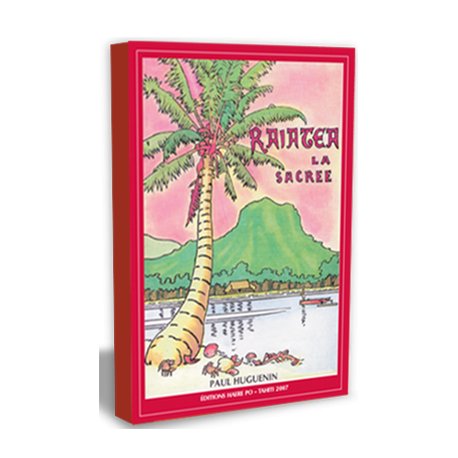Raiatea la sacrée