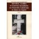 Révoltes, conflits et guerres mondiales en NC et dans sa région, tome 1