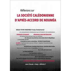 Réflexions sur la société calédonienne d'après-Accord de Nouméa