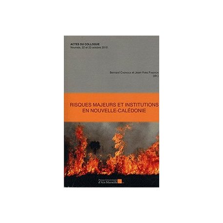 Risques majeurs et institutions en NC