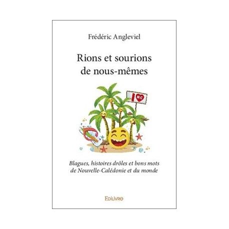 Rions et sourions de nous-mêmes