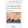 Les rivages du temps. Histoire et anthropologie du Pacifique