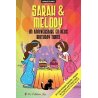 Sarah & Melody. Un anniversaire en deux