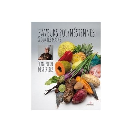 Saveurs polynésiennes à quatre mains