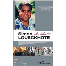Simon Loueckhote ma vérité