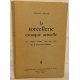 La sorcellerie canaque actuelle