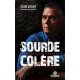 Sourde colère