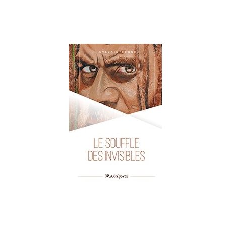 Le souffle des invisibles