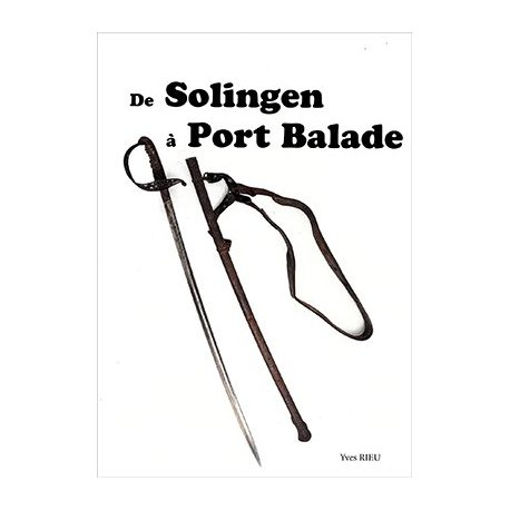 De Solingen à Port Balada