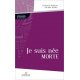 Je suis née morte