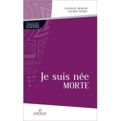 Je suis née morte