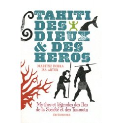 Tahiti des dieux et des héros