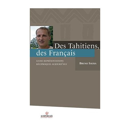 Des Tahitiens, des Français