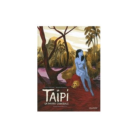 Taipi. Un paradis cannibale