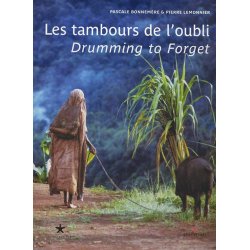 Les tambours de l'oubli - Drumming to Forget
