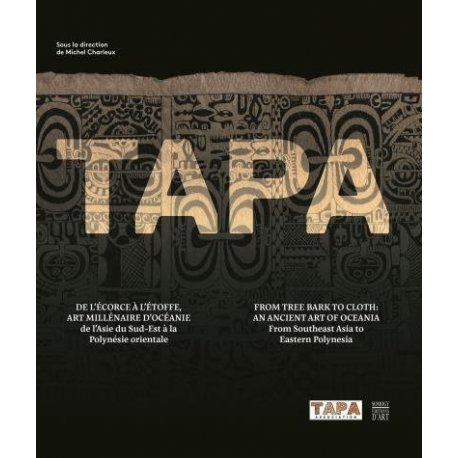 TAPA. De l'Asie du Sud-est à la Polynésie orientale / EPUISE