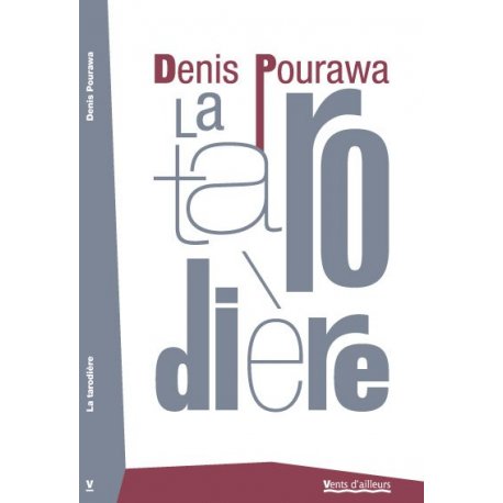 La tarodière