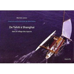 De Tahiti à Shangai, dans le sillage des tupuna