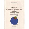 La terre à Tahiti et dans les îles