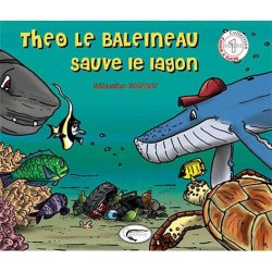 Théo le baleineau sauve le lagon
