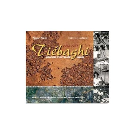 Tiébaghi 1945-1961 (occasion)