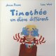 Timothée, un élève différent