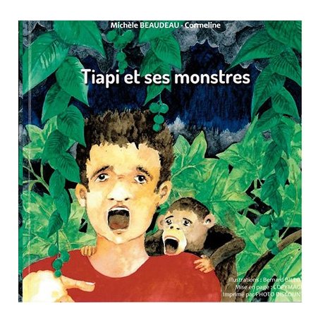 Tiapi et ses monstres