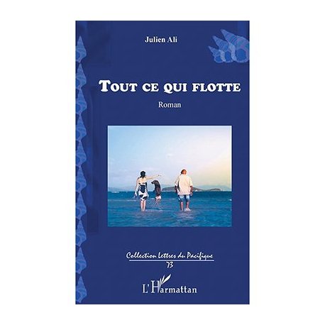 Tout ce qui flotte