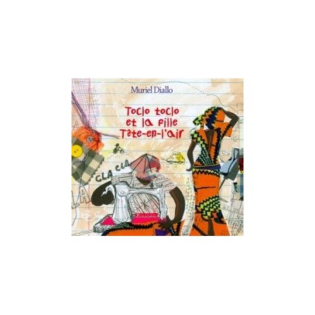 Toclo toclo et la fille tête en l'air (prix promo)