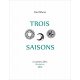 Trois saisons