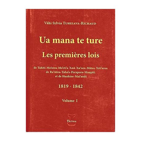 Ua mana te ture I
