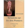 Variations sur les arts premiers Tome 1. La manipulation