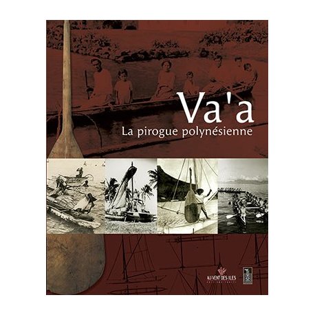 Va'a, la pirogue polynésienne