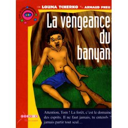 La vengeance du banyan - EPUISE