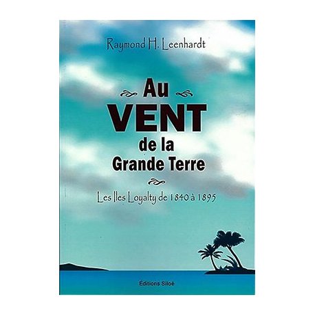 Au vent de la Grande Terre