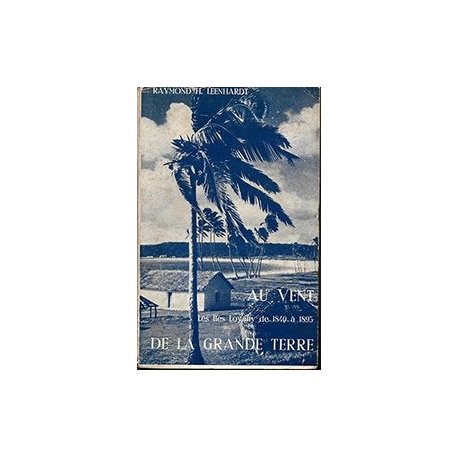 Au vent de la Grande Terre (éd° 1980)