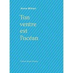 Ton ventre est l'océan