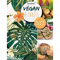 Vegan à Tahiti