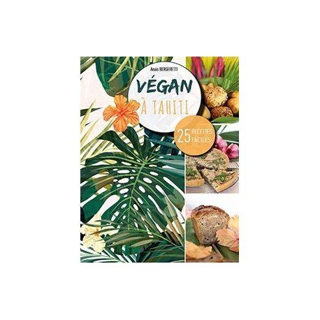 Vegan à Tahiti