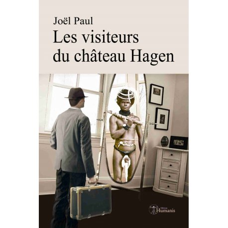 Les visiteurs du château Hagen