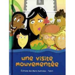 Une visite mouvementée (prix promo)