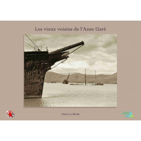 Les vieux voisins de l'Anse Uaré