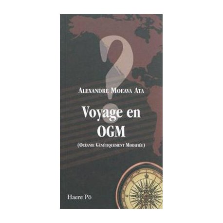 Voyage en OGM