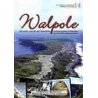Walpole Ha colo, une île de l'extrême. Archéologie et histoire