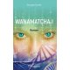 Wanamatcha