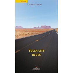 Yucca City Blues