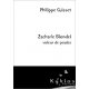 Zacharie Blondel, voleur de poules